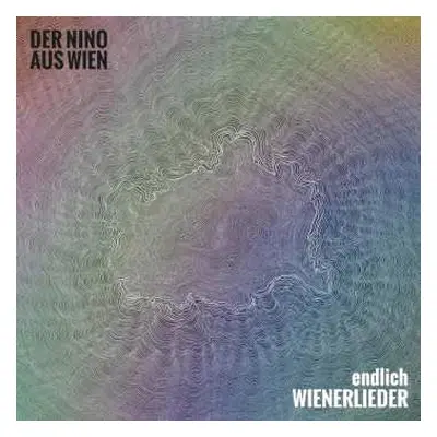 CD Der Nino Aus Wien: Endlich Wienerlieder