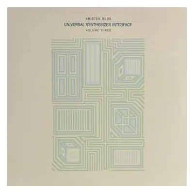 LP Kristen Roos: Universal Synthesizer Interface Vol III