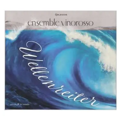 CD Various: Ensemble Vinorosso - Wellenreiter