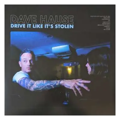 LP Dave Hause: Drive It Like It’s Stolen