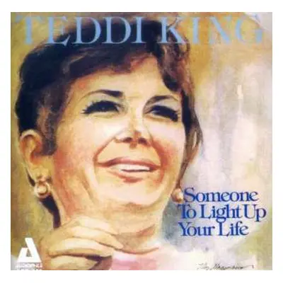 CD Teddi King: Someone To Light Up Your Life