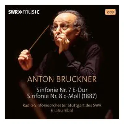 2CD Eliahu & Radio-... Inbal: Anton Bruckner: Symphonies Nos. 7 And 8