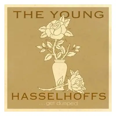 LP Young Hasselhoffs: Get Dumped