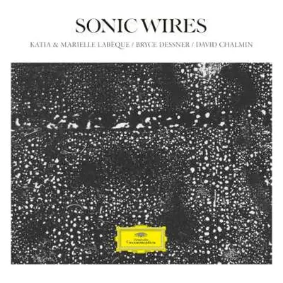 2LP Katia & Marie... Labeque: Sonic Wires