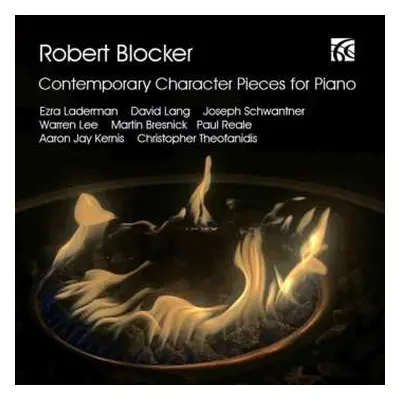 CD Various: Robert Blocker - Contemporary Character Pieces For Piano