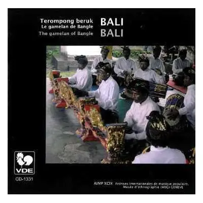 CD Terompong Beruk: Le Gamelan De Bangle = The Gamelan Of Bangle