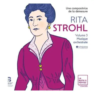 CD Rita Strohl: Volume 3, Musique Orchestr