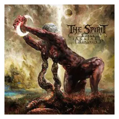 LP The Spirit: Songs Against Humanity CLR | LTD