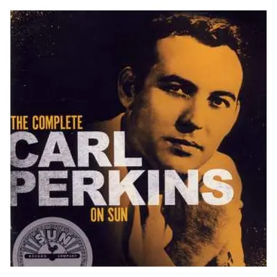 2CD Carl Perkins: The Complete Carl Perkins On Sun