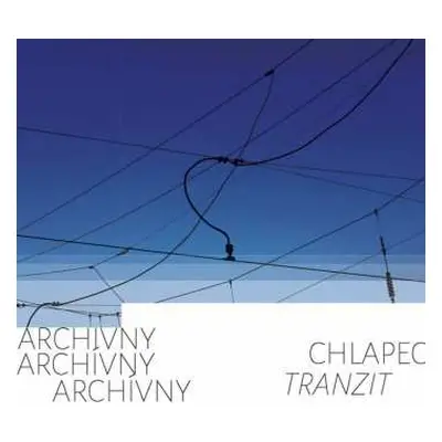 CD Archívny Chlapec: Tranzit