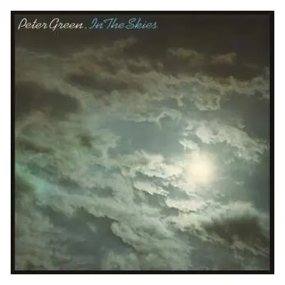 LP Peter Green: In The Skies