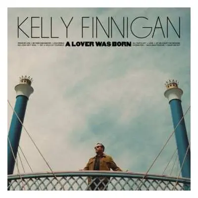 CD Kelly Finnigan: A Lover Was Born