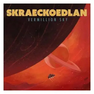 CD Skraeckoedlan: Vermillion Sky