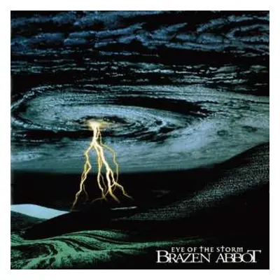 CD Brazen Abbot: Eye Of The Storm (reissue)