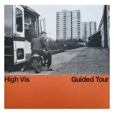 LP High Vis: Guided Tour CLR