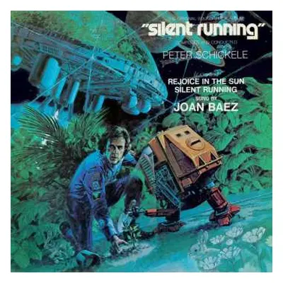 LP Peter Schickele: Silent Running - The Original Soundtrack Album CLR | LTD