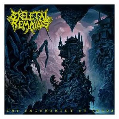 LP Skeletal Remains: The Entombment Of Chaos LTD