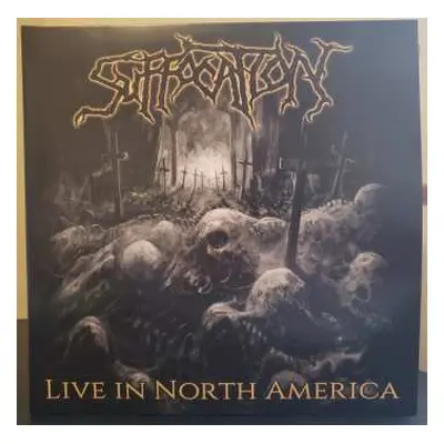 2LP Suffocation: Live In North America CLR | LTD