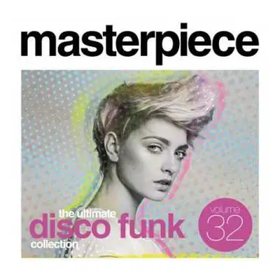 CD Various: Masterpiece Volume 32 - The Ultimate Disco Funk Collection