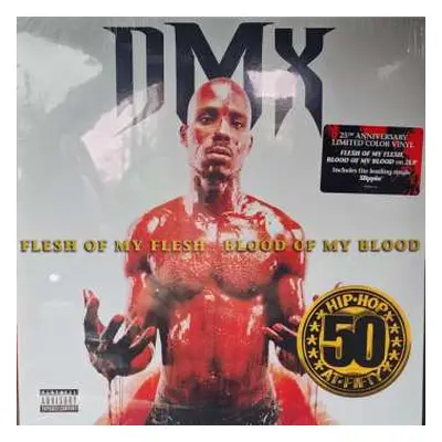 2LP DMX: Flesh Of My Flesh, Blood Of My Blood LTD