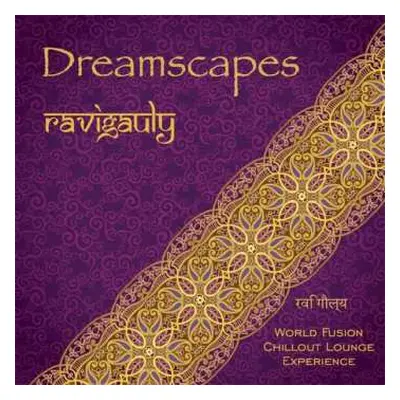 CD Ravigauly: Dreamscape