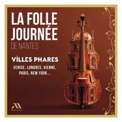 2CD Various: La Folle Journee 2025: Villes Phar