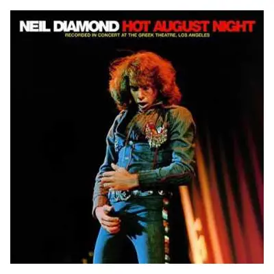 2CD Neil Diamond: Hot August Night