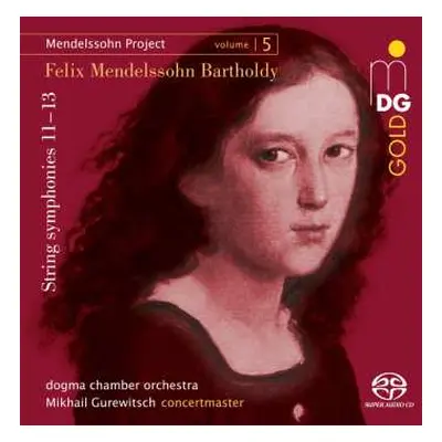 SACD Felix Mendelssohn-Bartholdy: Mendelssohn Project Vol.5