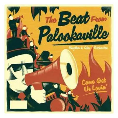 LP The Beat From Palookaville: Come Get Ur Lovin'