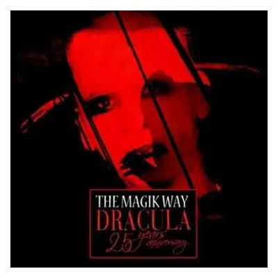 CD The Magik Way: Dracula (25 Years Anniversary)