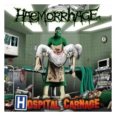 CD Haemorrhage: Hospital Carnage