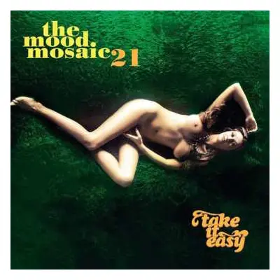 2LP Various: The Mood Mosaic 21: Take it Easy LTD