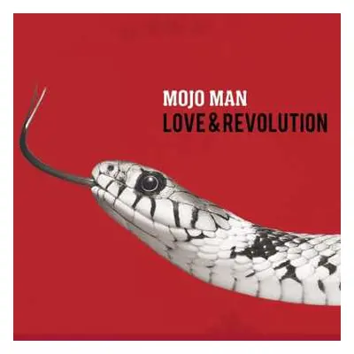 CD Mojo Man: Love & Revolution