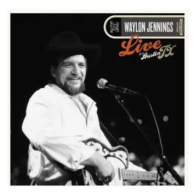 LP Waylon Jennings: Live From Austin, TX CLR | LTD