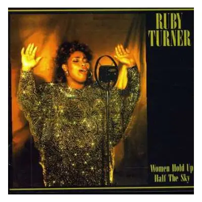 CD Ruby Turner: Women Hold Up Half The Sky