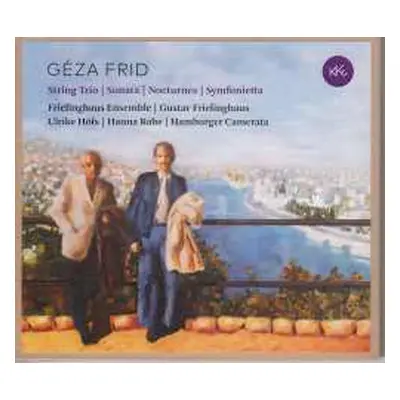 CD Géza Frid: Kammermusik