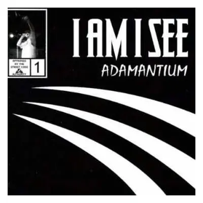 CD I Am I See: Adamantium