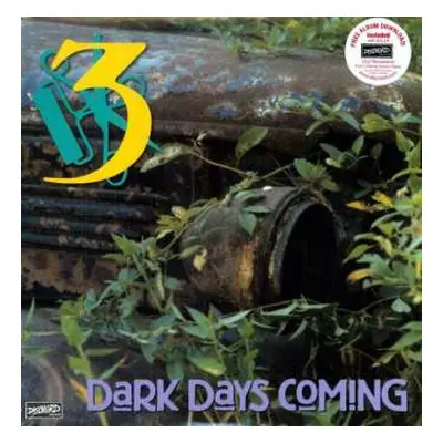 LP Three: Dark Days Coming