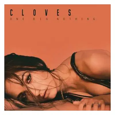 CD Cloves: One Big Nothing