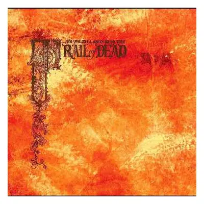 2LP ...And You Will Know Us By The Trail Of Dead: Source Tags & Codes