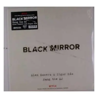 LP Alex Somers: Black Mirror: Hang The DJ (Music From The Netflix Original Series) CLR