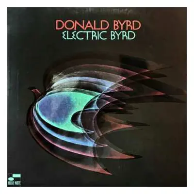 LP Donald Byrd: Electric Byrd CLR | LTD