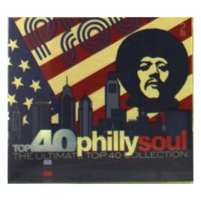 2CD Various: Top 40 Philly Soul (The Ultimate Top 40 Collection)