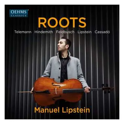 CD Manuel Lipstein: Hindemith, Telemann & Cassado: Cassado, Feldbusch, Hindemith, Lipstein & Tel