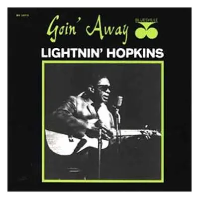 LP Lightnin' Hopkins: Goin' Away