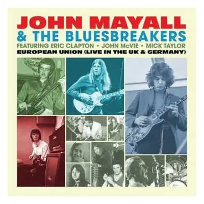 LP John Mayall & The Bluesbreakers: European Union (Live In The UK & Germany) LTD | NUM | CLR