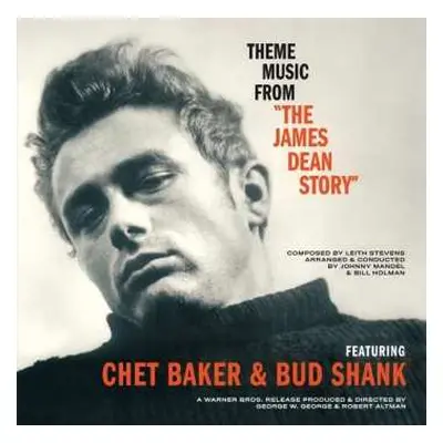 LP Chet Baker: Theme music form "The James Dean Story" LTD