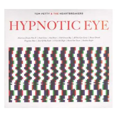 CD Tom Petty And The Heartbreakers: Hypnotic Eye