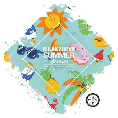 2CD Milk & Sugar: Milk & Sugar Summer Sessi