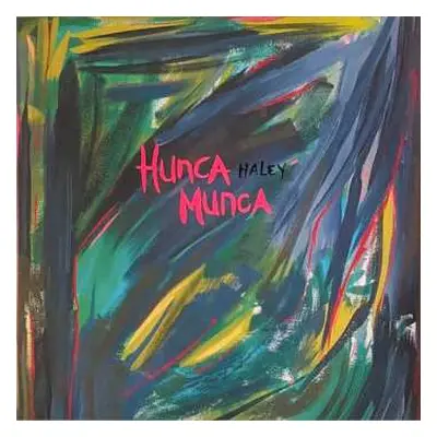 LP Haley: Hunca Munca